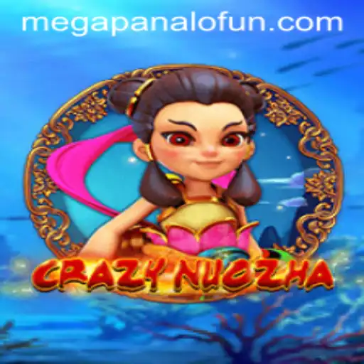 Discover the Thrilling World of CrazyNuoZha and MegaPanalo